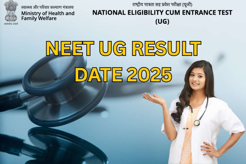 NEET UG Result Date 2025