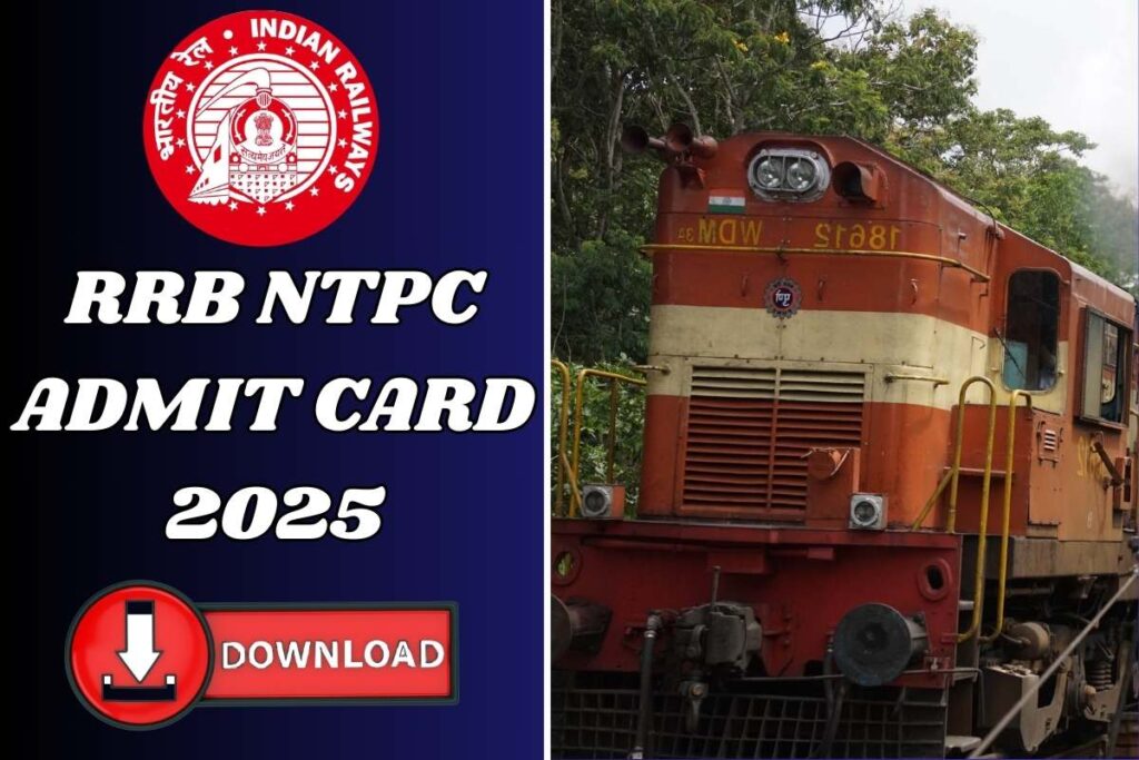 RRB NTPC Admit Card 2025