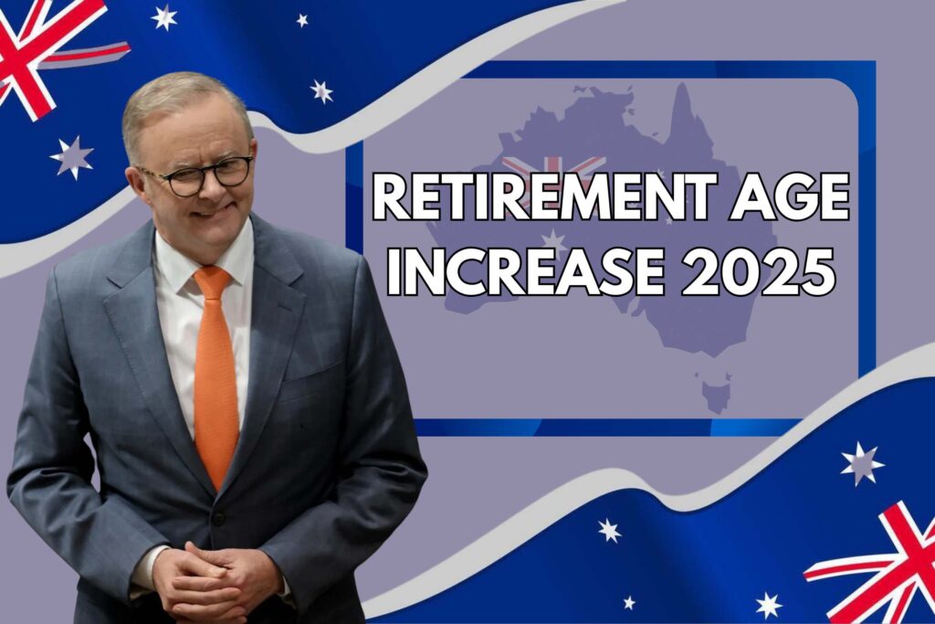Retirement Age Increase 2025